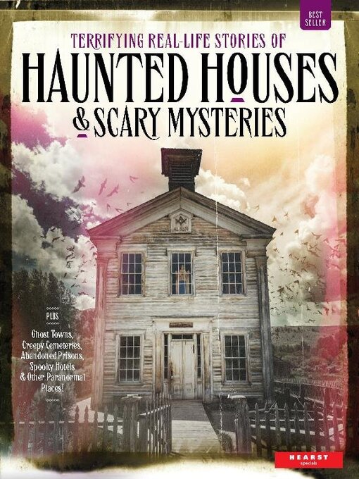 Title details for Haunted Houses & Scary Mysteries by Hearst - Available